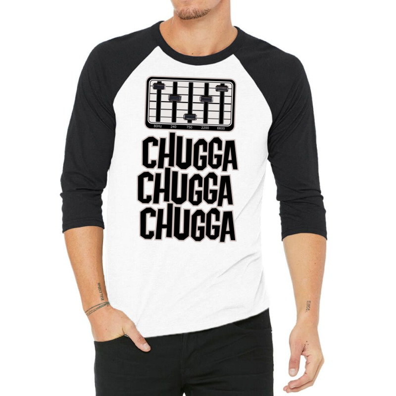 Chugga Chugga Chugga 3/4 Sleeve Shirt | Artistshot