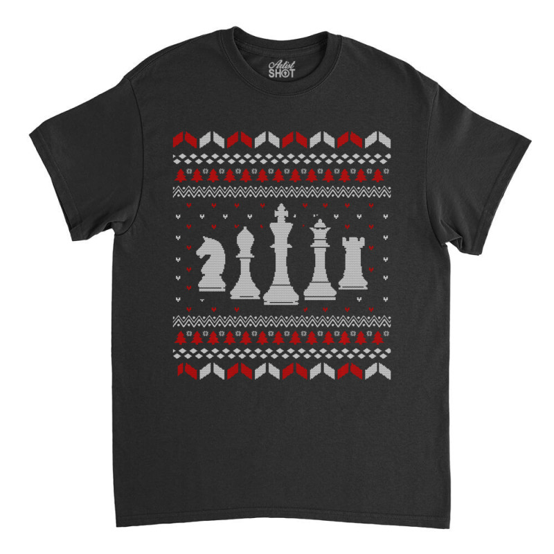 Hot Trend Chess Ugly Xmas For A Chess Player Classic T-shirt by Pannell Quintero | Artistshot