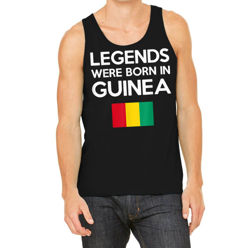 Legends Were Born In Guinea Guinean Flag Pride Roots T Shirt Tank Top | Artistshot