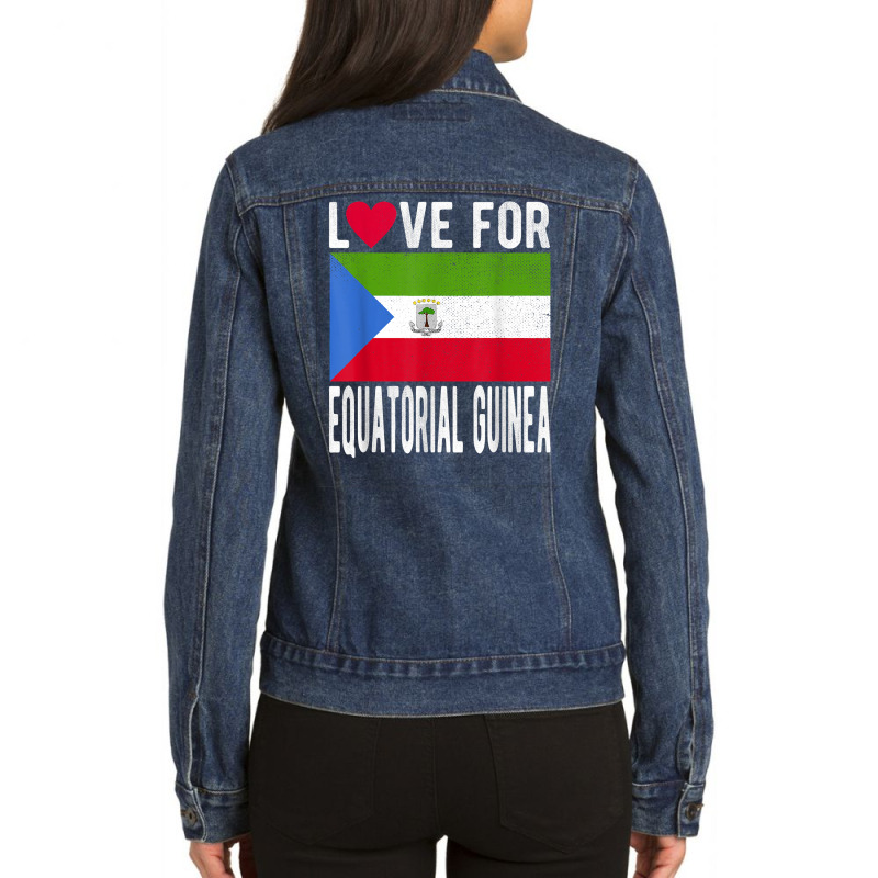 Love For Equatorial Guinea T Shirt Ladies Denim Jacket by nilda1pr4klauer | Artistshot