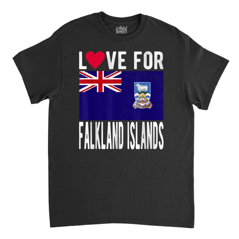 Love For Falkland Islands T Shirt Classic T-shirt by nilda1pr4klauer | Artistshot