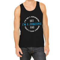 Hot Trend Zookeeper Zoo Keeper-lmryy Tank Top | Artistshot