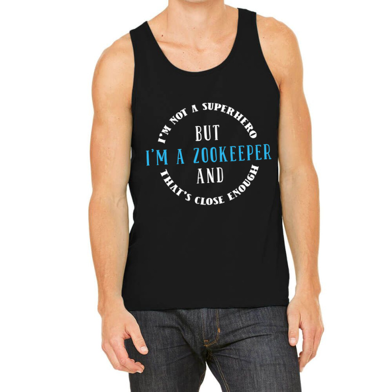 Hot Trend Zookeeper Zoo Keeper-lmryy Tank Top by Ledford Leslie | Artistshot