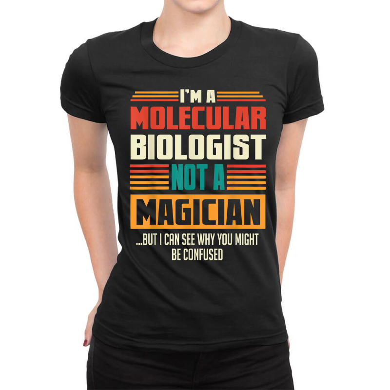 Molecular Biologist Funny Quote Retro Vintage T Shirt Ladies Fitted T-Shirt by noelenedh2mar | Artistshot