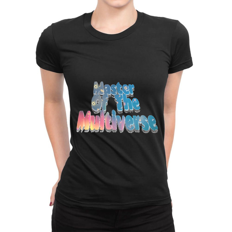 Hot Trend Master Of The Multiverse Ladies Fitted T-shirt | Artistshot