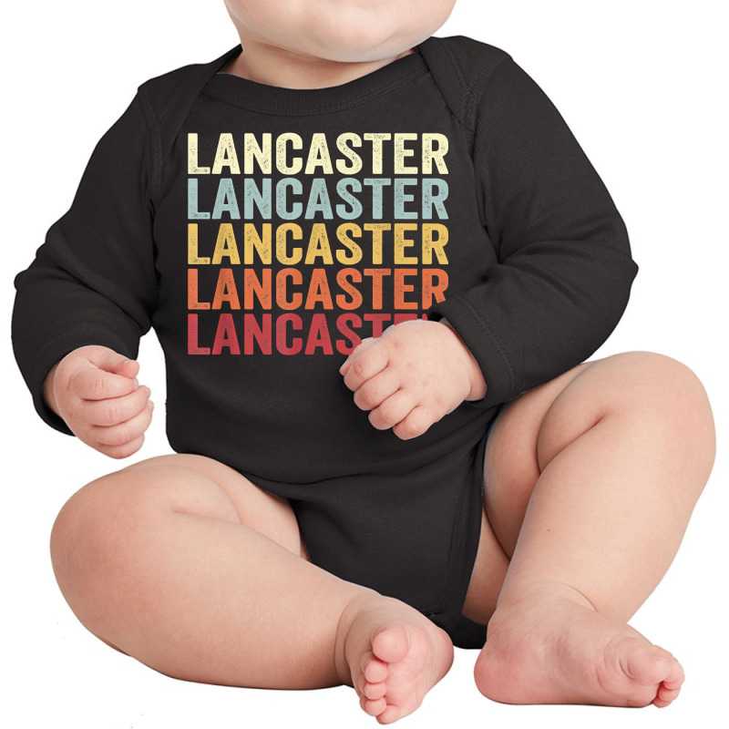 Lancaster California Lancaster Ca Retro Vintage Text T Shirt Long Sleeve Baby Bodysuit | Artistshot