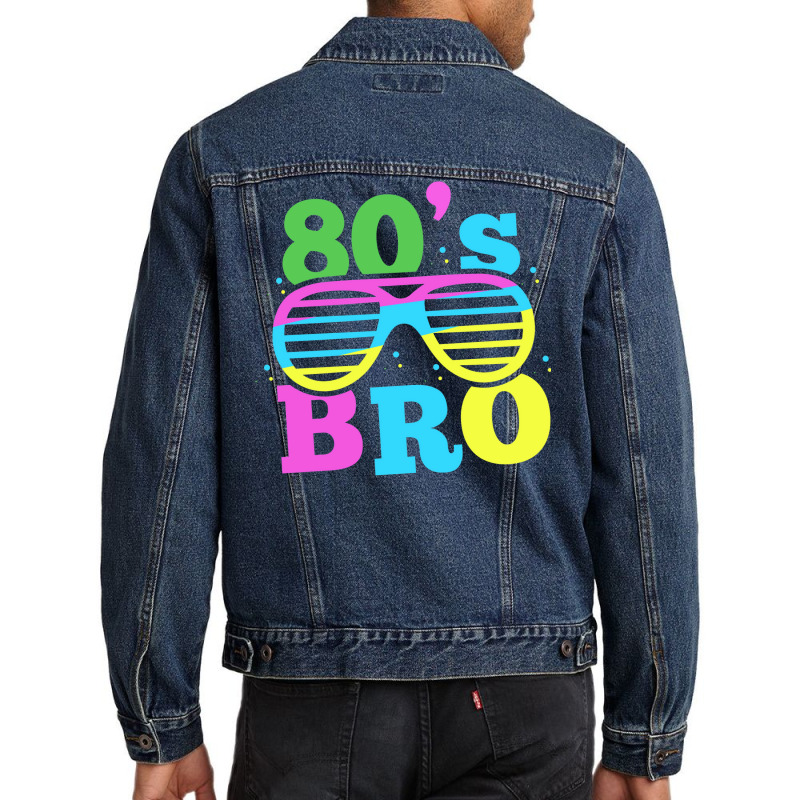 80s Bro 1980 Generation Retro Oldschool Decade 80  (1) (1) (1) (1) Men Denim Jacket | Artistshot