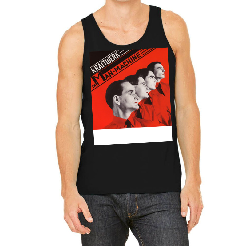 The Man Machine (1) Tank Top | Artistshot