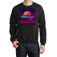 Born In The 80s Neon Chiffon Top  (1) (1) (1) Crewneck Sweatshirt | Artistshot