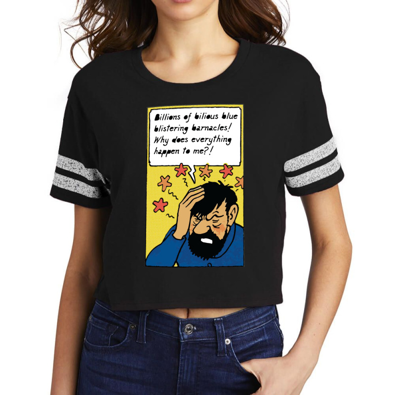 Billion Of Bilous Blue Blistering Barnacles (captain Haddock) Scorecard Crop Tee by beredyhayaviq | Artistshot