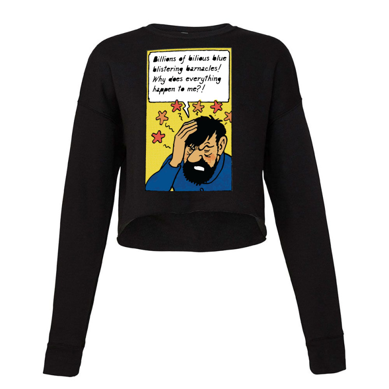 Billion Of Bilous Blue Blistering Barnacles (captain Haddock) Cropped Sweater by beredyhayaviq | Artistshot