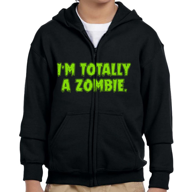 Im Totally A Zombie Youth Zipper Hoodie by nurpadilah2 | Artistshot