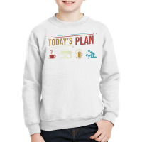 Today's Plan Car Mechanics Funny Daily Routine T Shirt Youth Sweatshirt | Artistshot