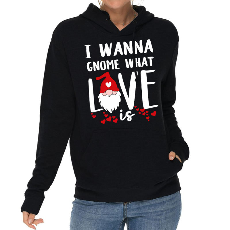 Funny 80s Gnome Valentines Day Quote  (1) (1) (1) (1) Lightweight Hoodie | Artistshot