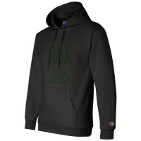 Mens I'm A Dad And Grandpa Combat Engineer Combat Engineering Premium Champion Hoodie | Artistshot