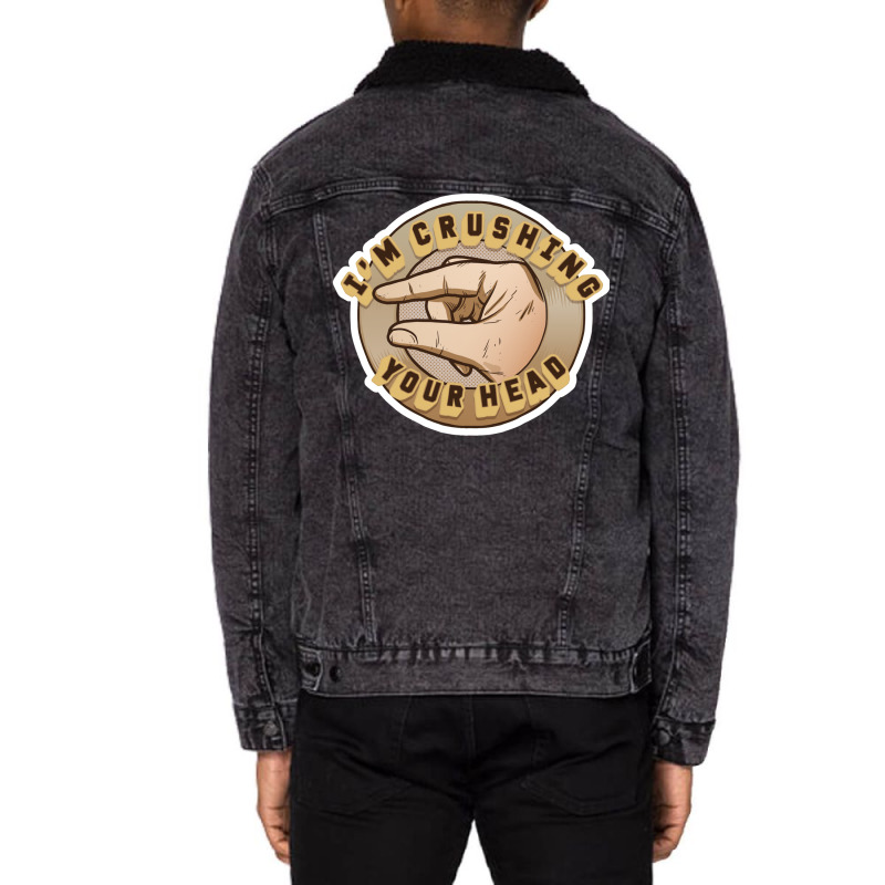 Crushing Your Head Unisex Sherpa-Lined Denim Jacket by zrigkhudeu | Artistshot