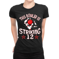 This Bowler Is Striking 12 Years Old Happy Birthday Me You T Shirt Ladies Fitted T-shirt | Artistshot