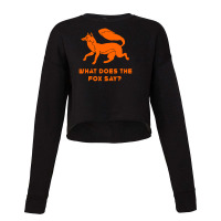 What Does The Fox Say Cropped Sweater | Artistshot