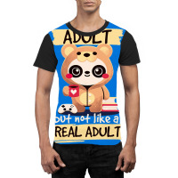 Adult Panda Bear Im An Adult But Not Like A Real Adult Classic Graphic T-shirt | Artistshot