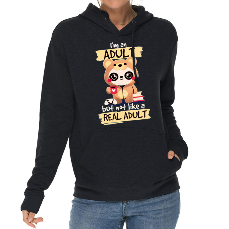 Adult Panda Bear Im An Adult But Not Like A Real Adult Classic Lightweight Hoodie by embarigosineg | Artistshot