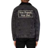 Vox Populi, Vox Dei Voice Of God Latin Phrase T Shirt Unisex Sherpa-lined Denim Jacket | Artistshot