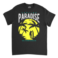 Paradise Classic T-shirt | Artistshot