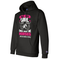 All This Girl Cares About Are Horses Champion Hoodie | Artistshot