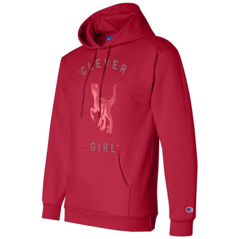 Clever Girl Classic Champion Hoodie by oskenmullerw | Artistshot