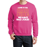 Dad Side Crewneck Sweatshirt | Artistshot