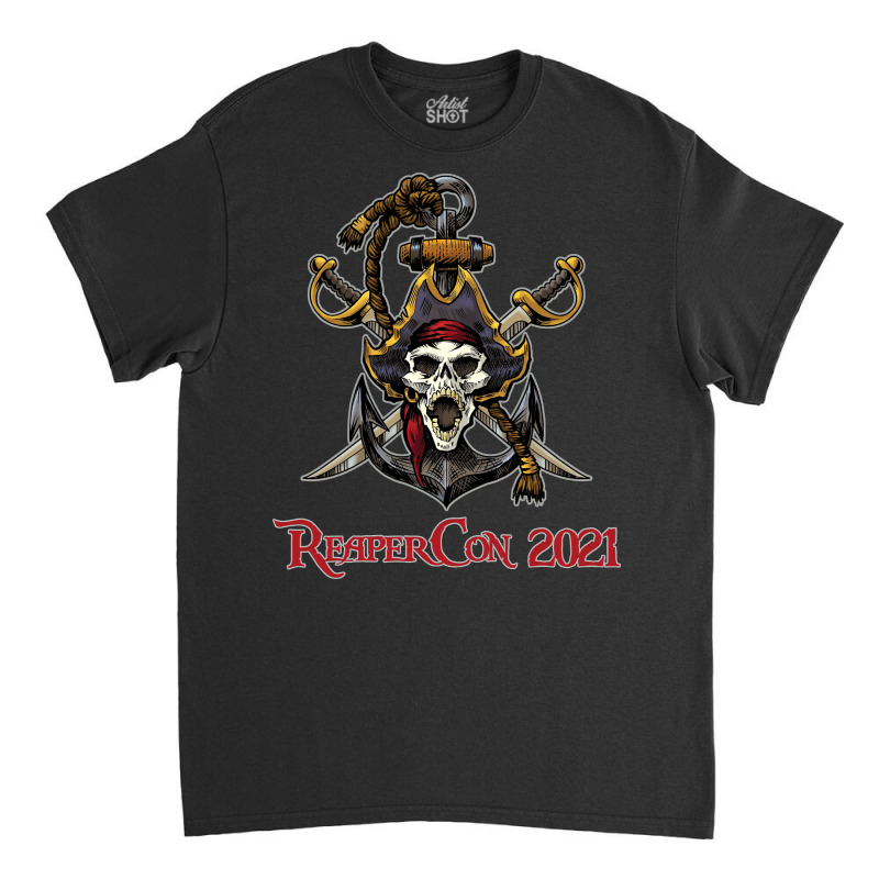 Reapercon Gift Classic T-shirt by oskenmullerw | Artistshot