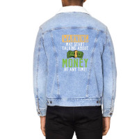 Warning May Start Talking About Money At Any Time Unisex Sherpa-lined Denim Jacket | Artistshot