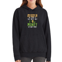 Warning May Start Talking About Money At Any Time Vintage Hoodie | Artistshot