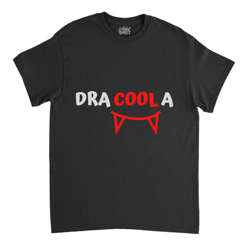 Hot Trend Dracula Cool Dracoola Classic T-shirt by Ledford Leslie | Artistshot