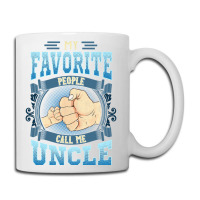 Mens My Favorite People Call Me Uncle Gifts Uncle Fathers Day Coffee Mug | Artistshot