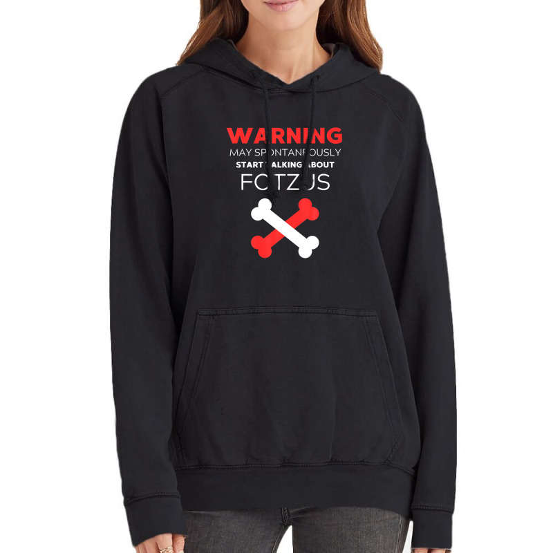 Warning May Spontaneously Start Talking About Fotzus Vintage Hoodie | Artistshot