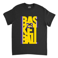 Basketball Is Lifer Labj Edition 1 Classic T-shirt | Artistshot