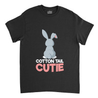 Cotton Tail Cutie Classic T-shirt | Artistshot