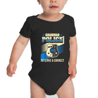 Grammar Police To Serve & Correct - English Grammarian Baby Bodysuit | Artistshot