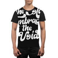 The Cold Embrace Of The Void Nihilist Statement Design Graphic T-shirt | Artistshot