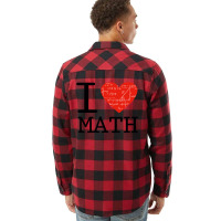 I Love Mathematics Flannel Shirt | Artistshot