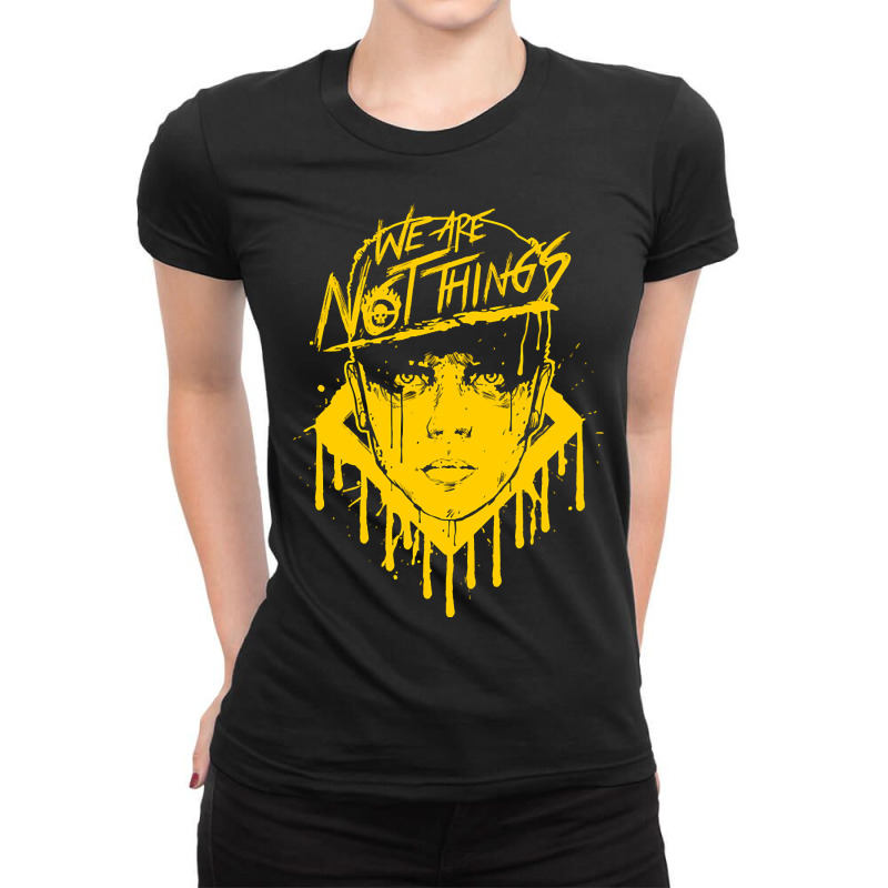 Limited Edition We Are Not Things (yellow) Ladies Fitted T-Shirt by Rios Arevalo | Artistshot