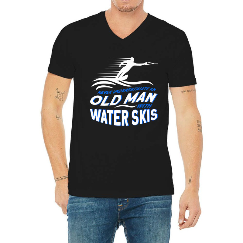 Never Underestimate An Old Man With Water Skis Waterski Premium T Shir V-Neck Tee by sunda | Artistshot