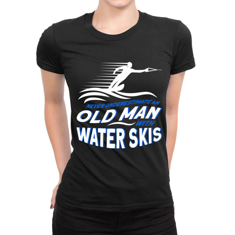 Never Underestimate An Old Man With Water Skis Waterski Premium T Shir Ladies Fitted T-Shirt by sunda | Artistshot