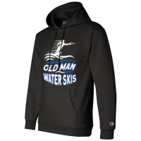 Never Underestimate An Old Man With Water Skis Waterski Premium T Shir Champion Hoodie | Artistshot