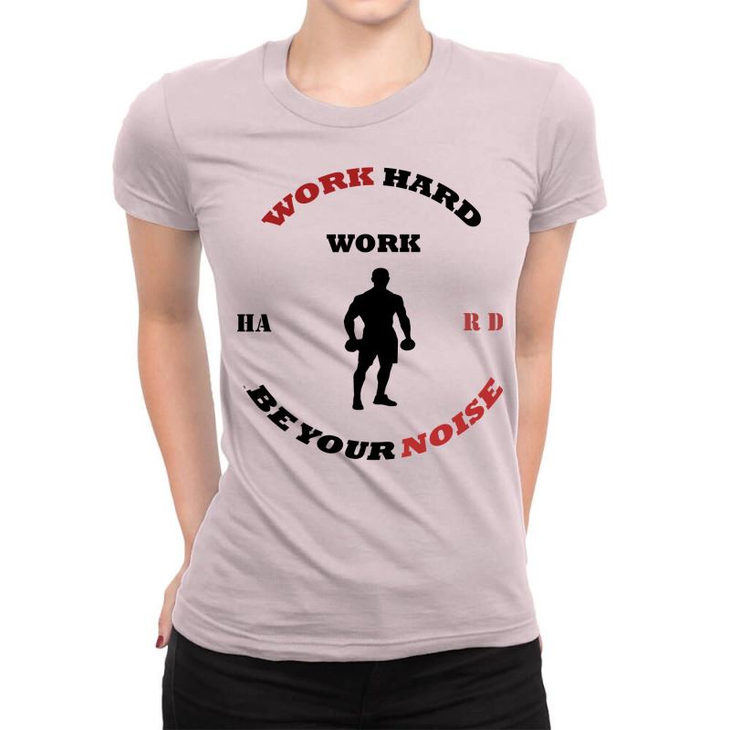 Hard Work; For Boyfriend Ladies Fitted T-Shirt by zaheretippanp | Artistshot