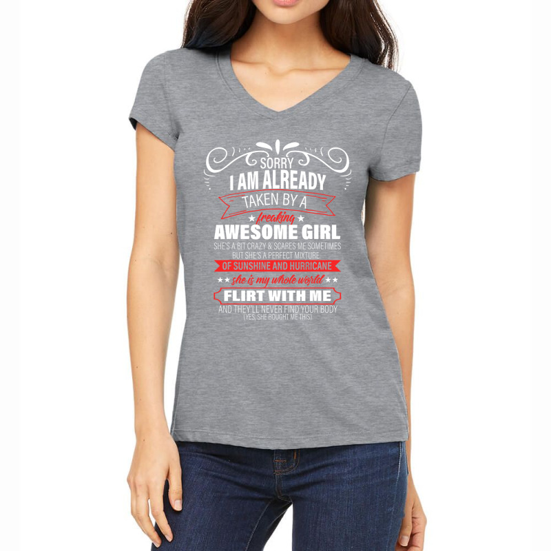 Sorry I Am Already Taken By A Freaking Awesome Girl Women's V-Neck T-Shirt by joseph89 | Artistshot