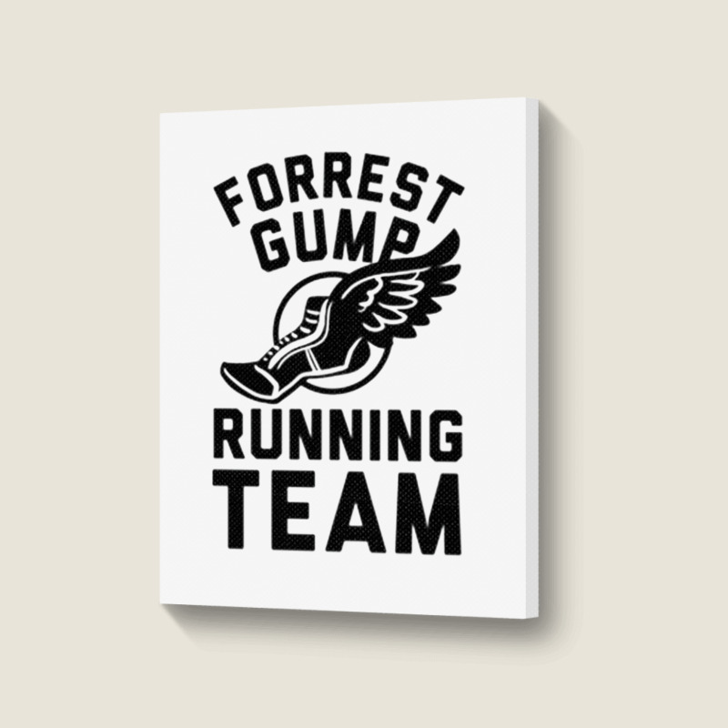 Forrest Gump Running Team Portrait Canvas Print by ROXANZALEZ | Artistshot