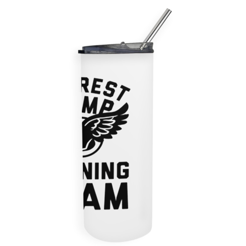 Forrest Gump Running Team Skinny Tumbler by ROXANZALEZ | Artistshot