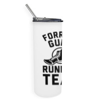 Forrest Gump Running Team Skinny Tumbler | Artistshot