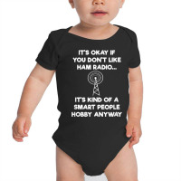 Ham Radio Operator Amateur Radio Funny Smart Shirt Baby Bodysuit | Artistshot